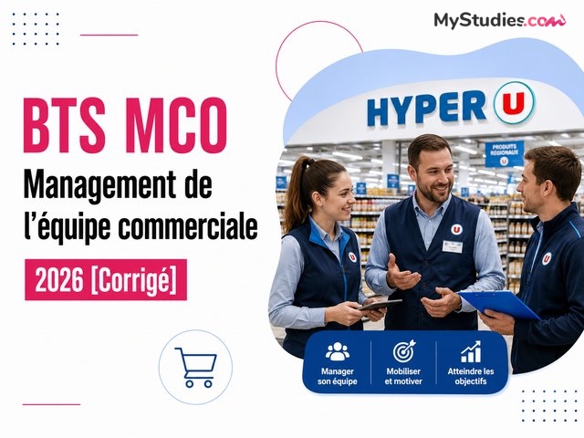 BTS MCO Management de l'équipe commerciale 2026 [Corrigé]