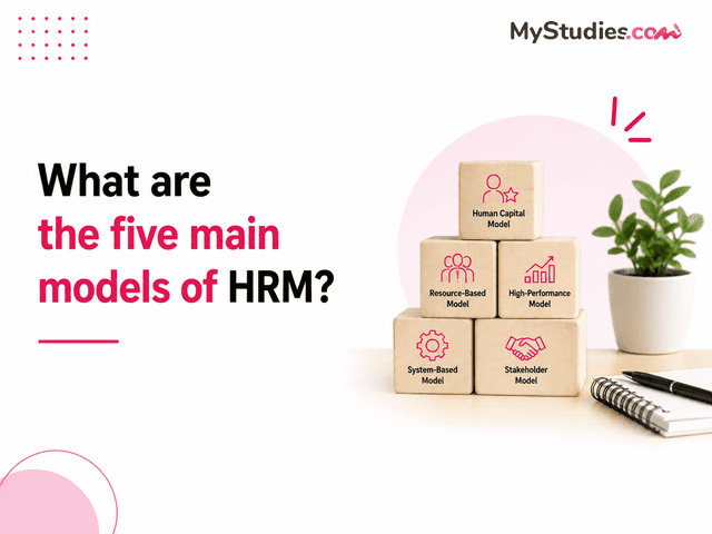 What are the five main models of HRM?