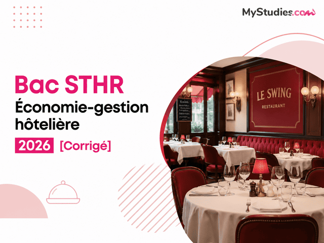 Bac STHR Économie-gestion hôtelière 2026 [Corrigé]