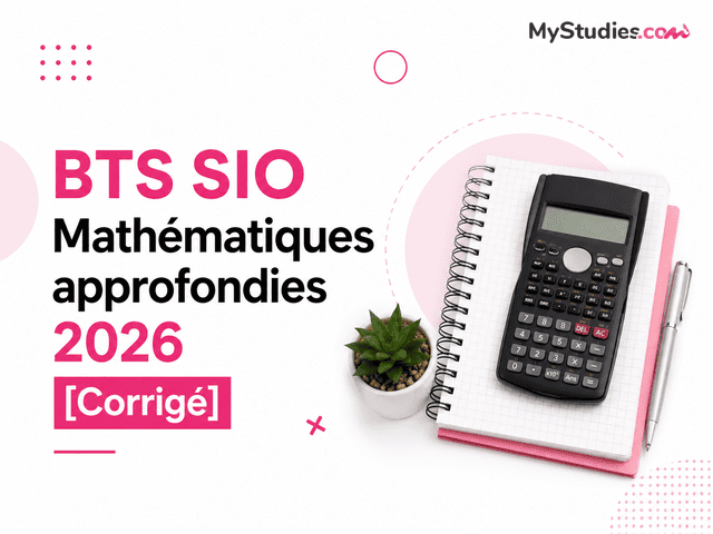 BTS SIO Mathématiques approfondies 2026 [Corrigé]