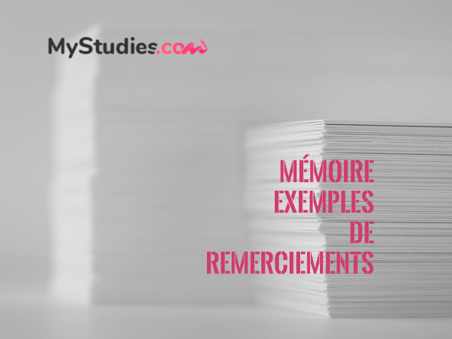 Comment rédiger la page de remerciement d'un mémoire