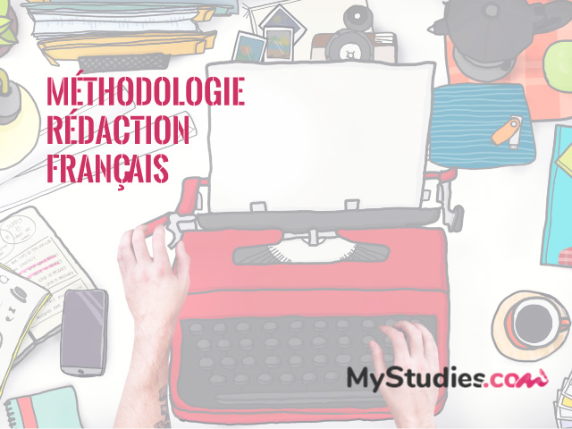 Méthodologie De La Rédaction En Français Guide Complet